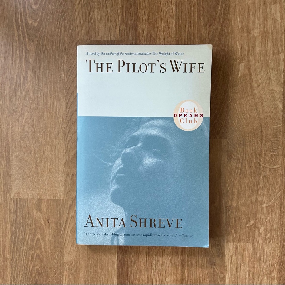 The Pilot’s Wife by Anita Shreve